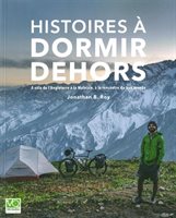 HISTOIRE A DORMIR DEHORS, VELO QUEBEC